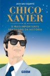 CHICO XAVIER - O MAIS IMPORTANTE BRASILEIRO DA HISTORIA (BOLSO)