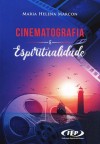 CINEMATOGRAFIA E ESPIRITUALIDADE
