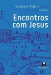 Encontros com Jesus