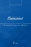 Evangelho por Emmanuel - Mateus