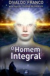 O Homem Integral - Vol.2