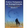 Prática Pedagógica Evangelização Vol. 3