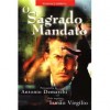 SAGRADO MANDATO (O)