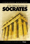 Os Últimos Dias de Sócrates 