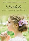 VAIDADE - UM MANANCIAL DE ILUSOES