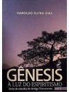 Estudando Gênesis à Luz do Espiritismo Vol.02