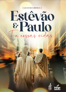 Estevão e Paulo em Nossas Vidas