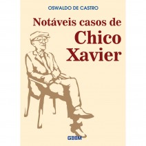 NOTAVEIS CASOS DE CHICO XAVIER