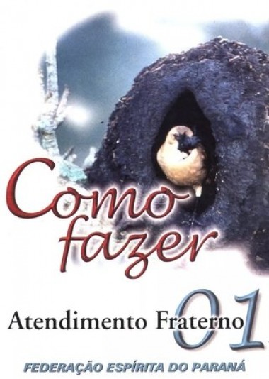 COMO FAZER 01 - ATENDIMENTO FRATERNO