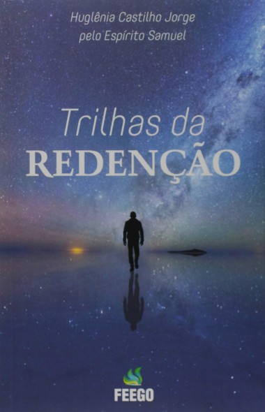 TRILHAS DA REDENCAO